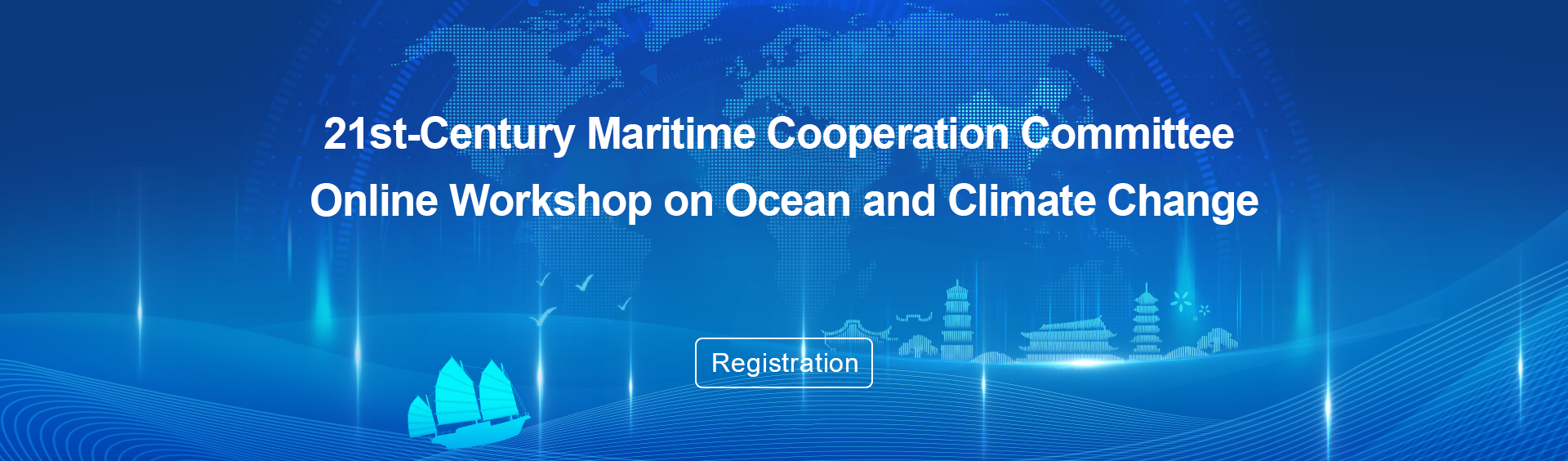 21st-Century Maritime Cooperation Committee Online Workshop on Ocean and Climate Change